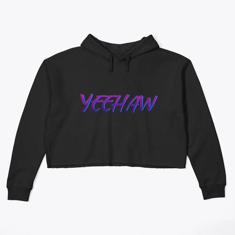 Yeehaw Crop Hoodie